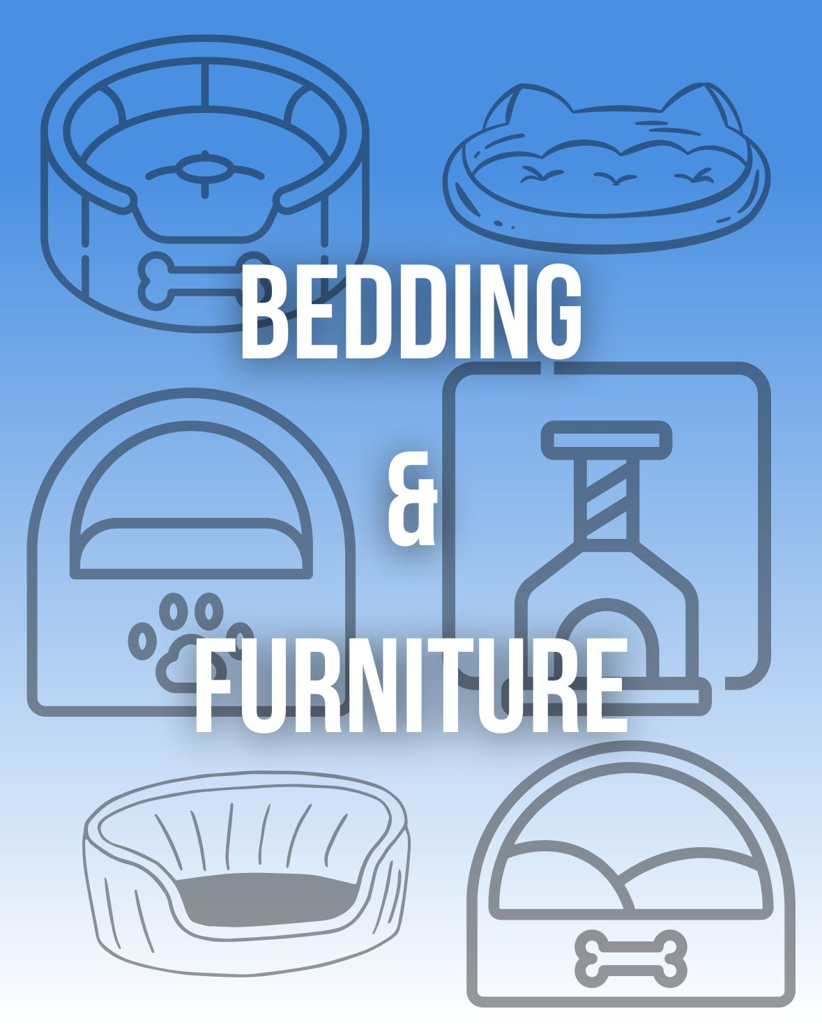 Bedding & Furniture