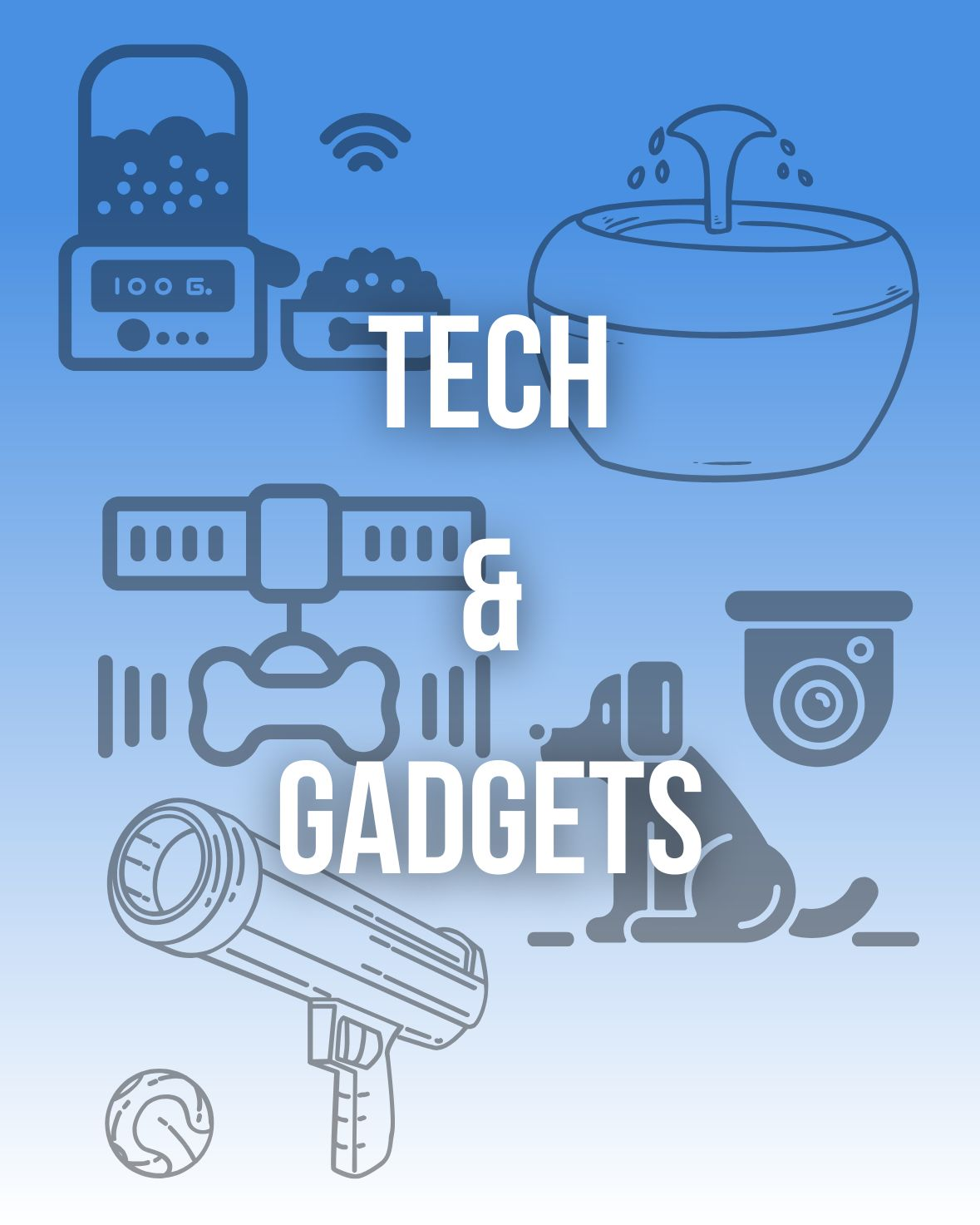 Pet Tech & Gadgets